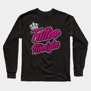 Tattoo königin (white) Long Sleeve T-Shirt